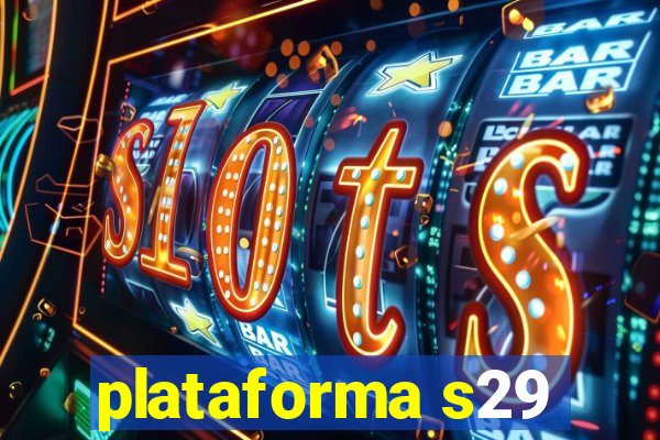 plataforma s29